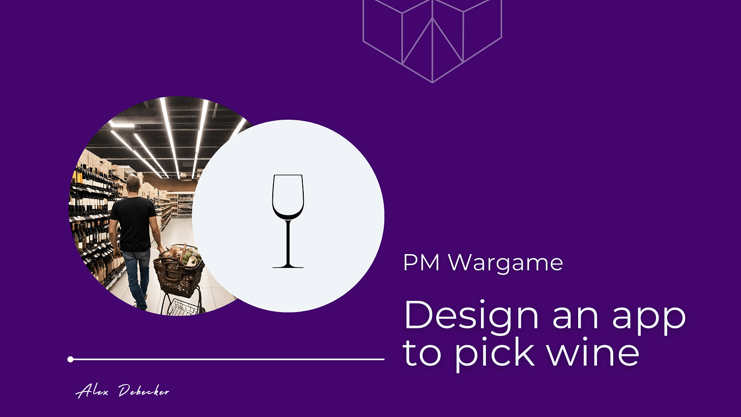 alex debecker pm wargame design an app to help pick wine at the grocery store
