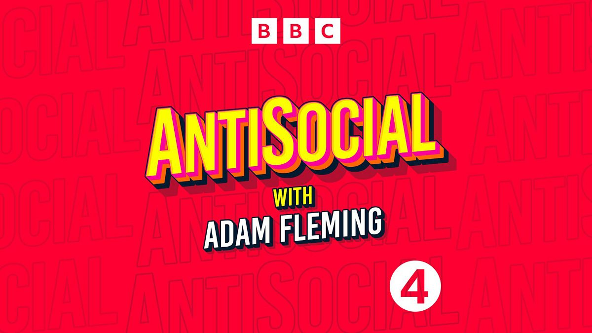 BBC Radio 4 - AntiSocial