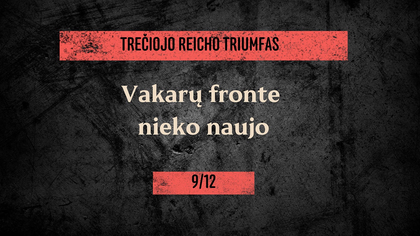 Trečiojo Reicho triumfas. Audio knyga. 9/12. Vakarų fronte nieko naujo