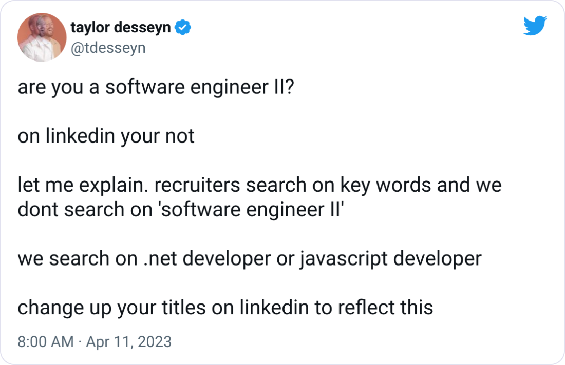 are you a software engineer II?  on linkedin your not  let me explain. recruiters search on key words and we dont search on 'software engineer II'  we search on .net developer or javascript developer  change up your titles on linkedin to reflect this