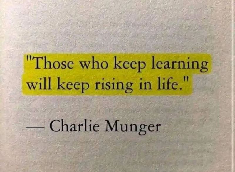 Novel Corp Investment Group on LinkedIn: The quote by Charlie Munger, "Those  who keep learning will keep rising in…