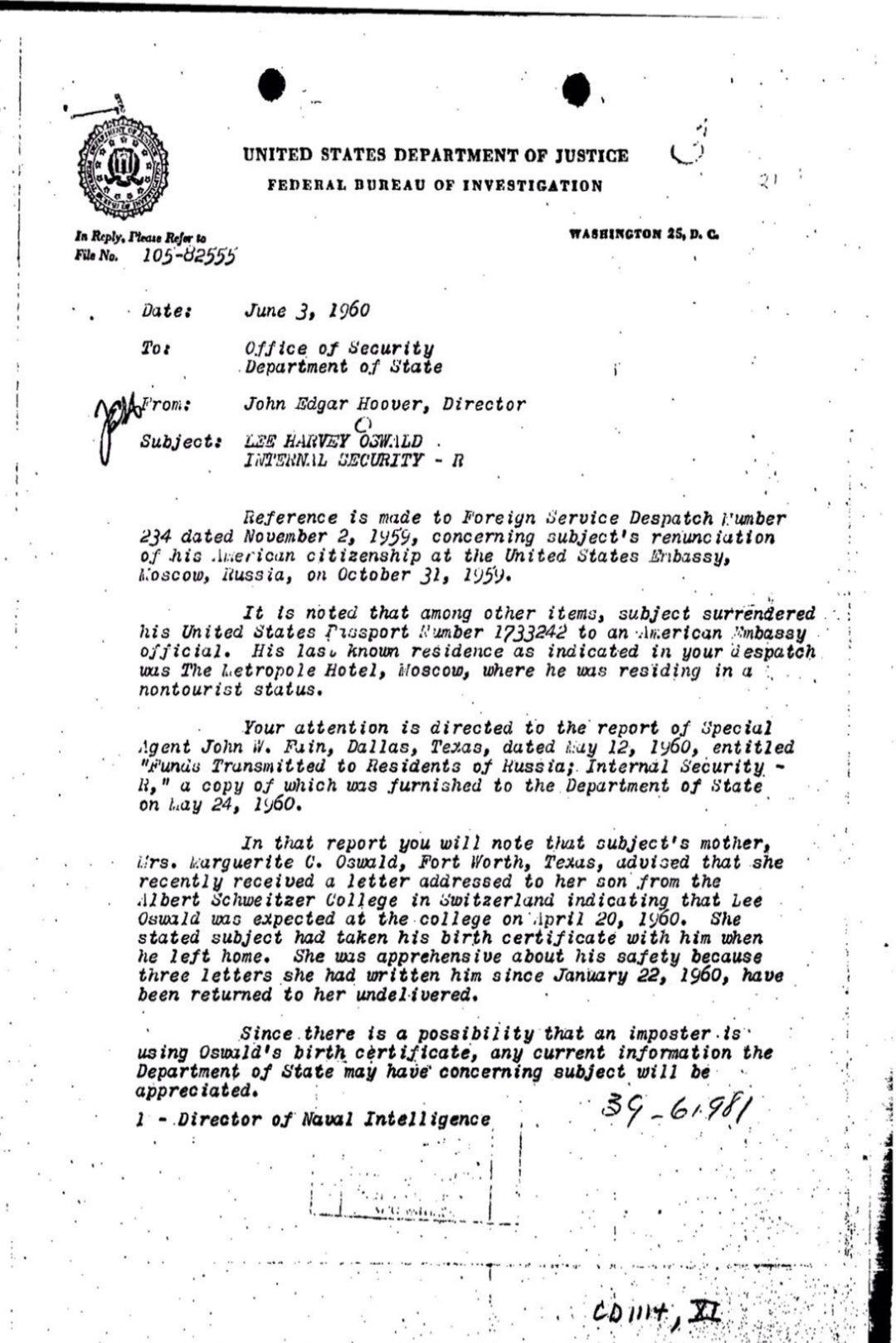 J. Edgar Hoover memo of 6/3/60 to the State Department and Naval Intelligence concerning "a possibility that an imposter is using Oswald's birth certificate."