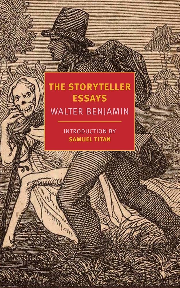 The Storyteller Essays: Walter Benjamin (New York Review Books Classics)