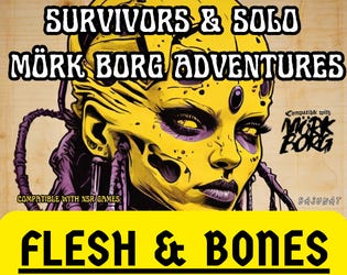 Flesh & Bones