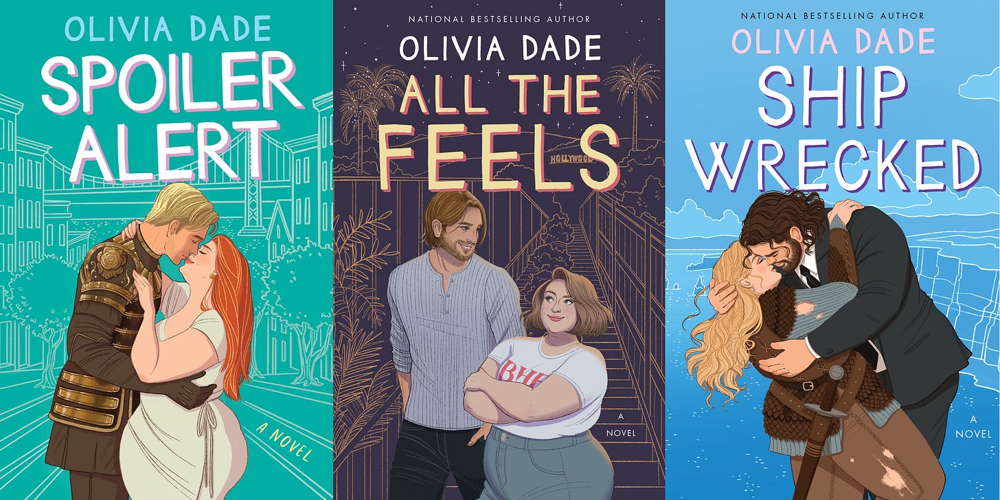 Book covers: Spoiler Alert, All the Feels, and Ship Wrecked by Olivia Dade