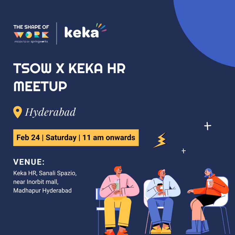 Cover Image for TSOW X Keka HR Meetup in Hyderabad