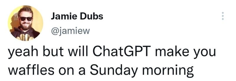 Funny Tweets About ChatGPT, the New and Advanced AI Chatbot - Memebase -  Funny Memes