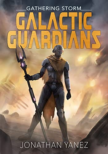 Gathering Storm : A Space Opera Series (Galactic Guardians Book 6) by [Jonathan  Yanez]
