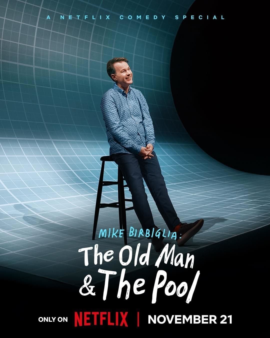 Mike Birbiglia: The Old Man and The Pool - Rotten Tomatoes