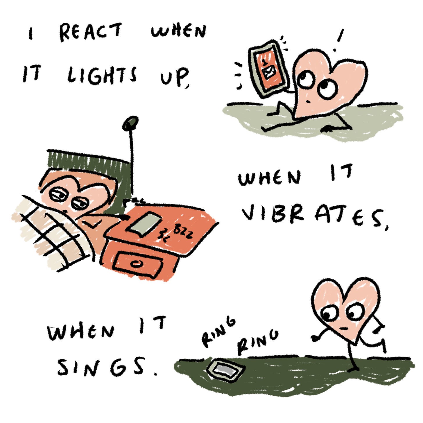  I react when it lights up, when it vibrates, when it sings. 