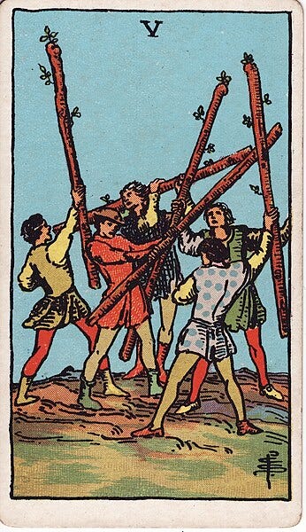 The Five of Wands card from the Waite-Smith Tarot deck, showing five people holding up large sticks or branches and getting them all tangled up with each other.