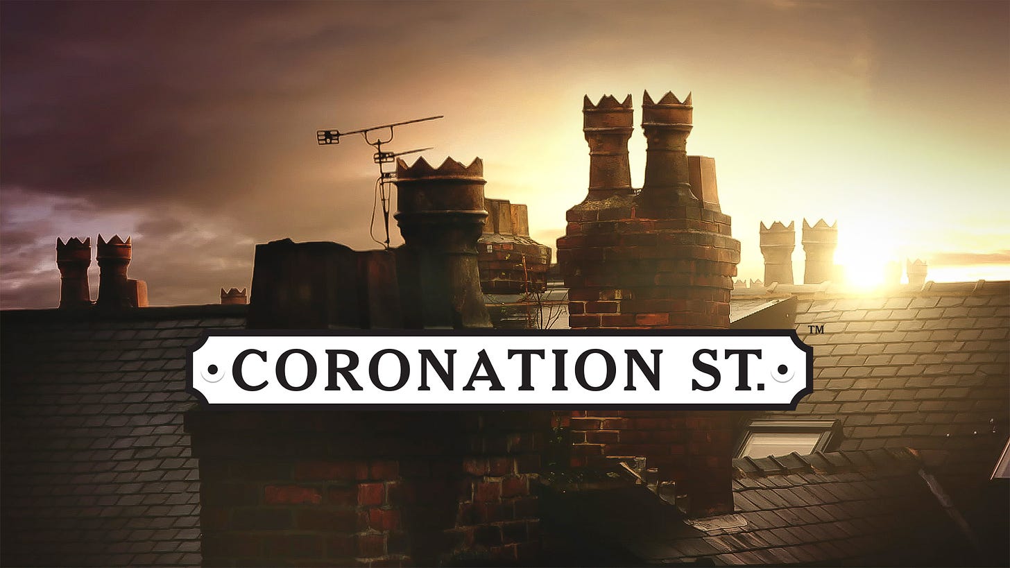 coronation street | Advice