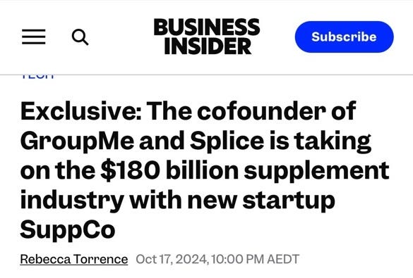 Headline: the cofounder of GroupMe and Splice is taking on the $180 billion supplement industry with new startup SuppCo