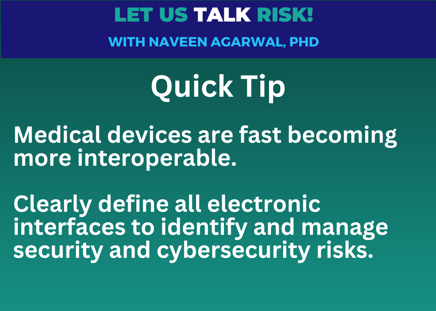 Quick tip: identify and manage risks across electronic interfaces