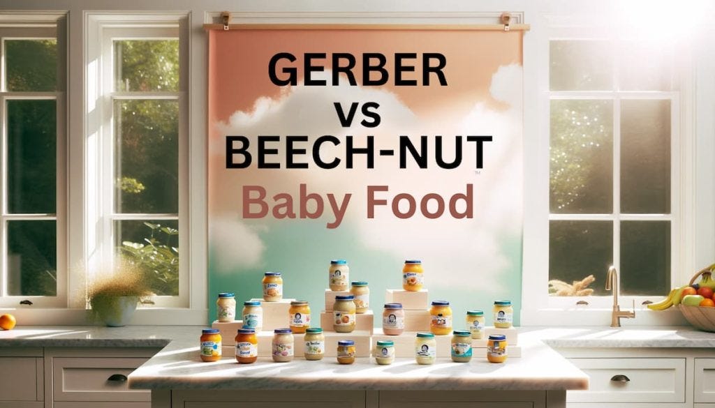 Gerber vs Beech-Nut baby food