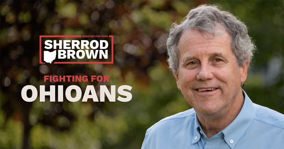 Sherrod Brown - Fighting for Ohioans