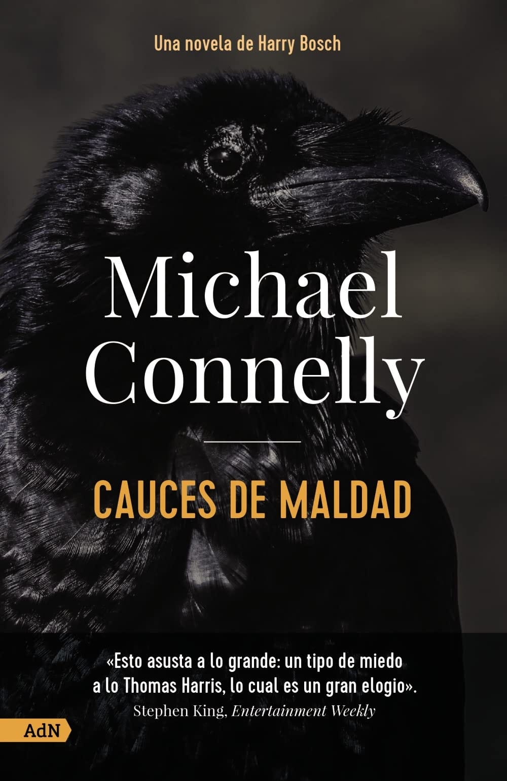 Cauces de maldad [AdN]: 6026 (13/20) : Connelly, Michael, Guerrero Gimeno,  Javier: Amazon.es: Libros