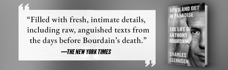 Down and Out in Paradise: The Life of Anthony Bourdain: Leerhsen, Charles:  9781982140441: Amazon.com: Books