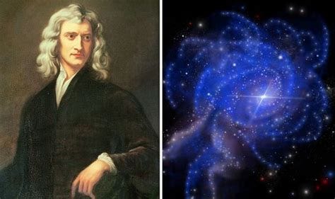 Isaac Newton wrong? Scientist's shock space discovery to question ...