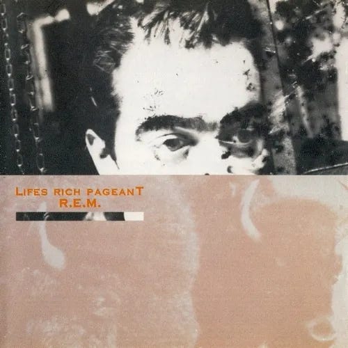 Cover art for Lifes Rich Pageant by R.E.M.