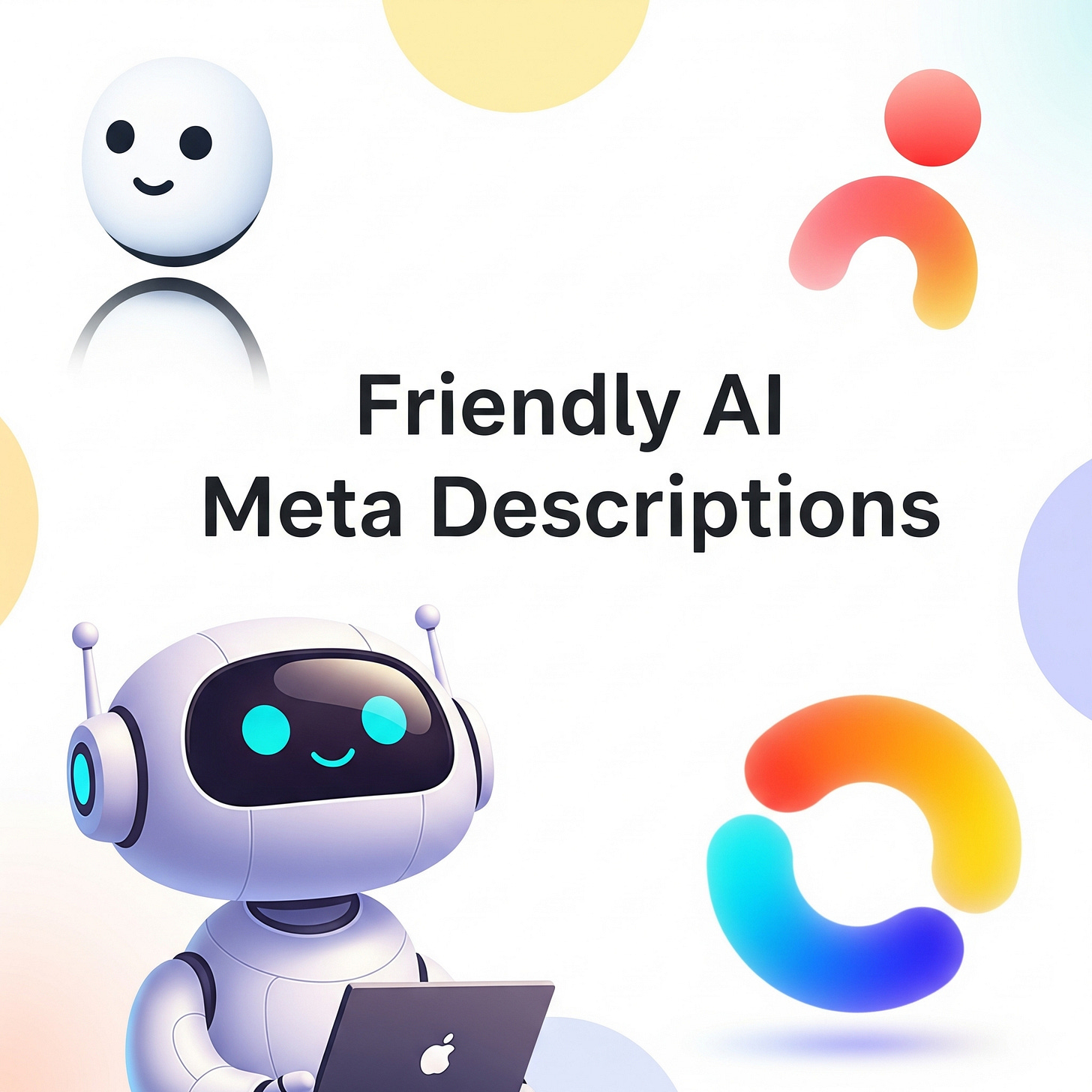 Colorful illustration showing friendly AI robots working on laptops with meta description text overlays