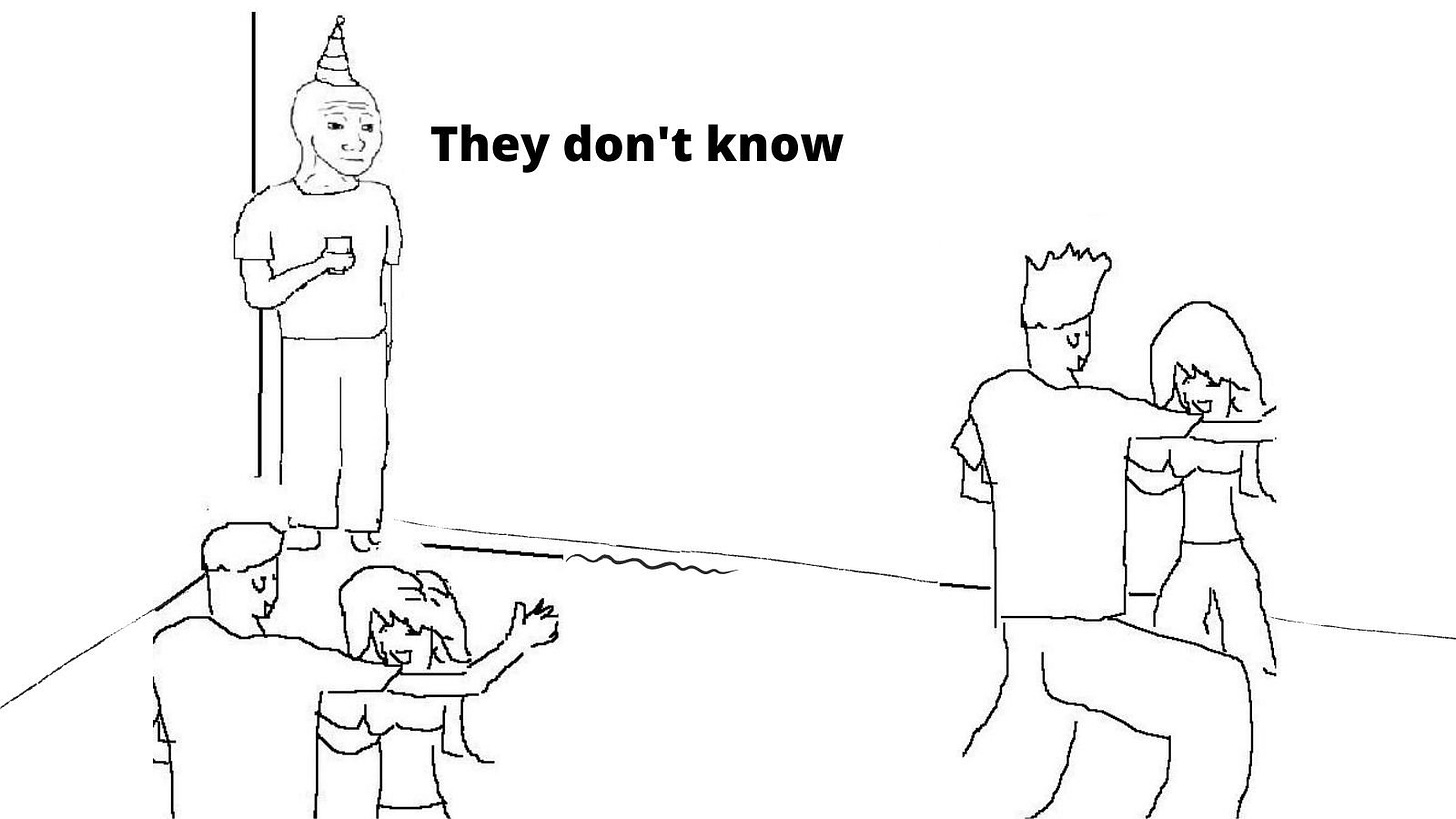 They Don't Know - Meme Template