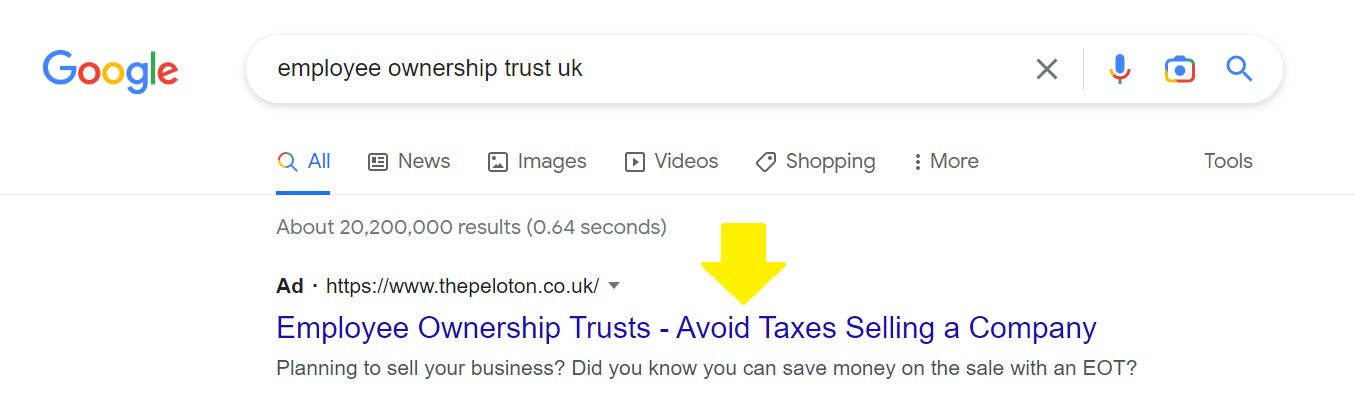 Image capture of a google search. Search terms are "employee ownership trust uk", and the first ad response is titled "Employee Ownership Trusts - Avoid Taxes Selling a Company"