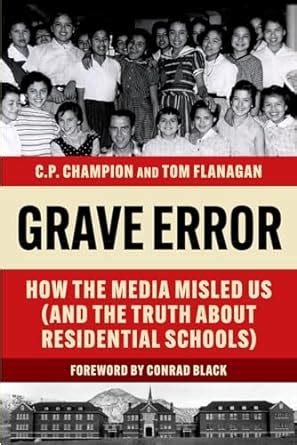 Grave Error: How The Media Misled Us (and the Truth about Residential ...