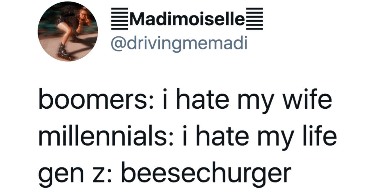22 Pictures That Prove Gen Z Humor Is On An Entirely Different Level Than  Millennial Humor