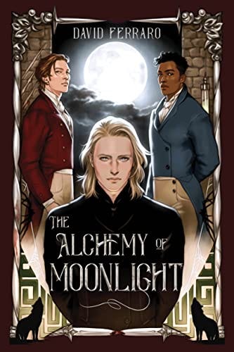 Alchemy of Moonlight cover featuring three brooding men illustrated staring out at the viewer