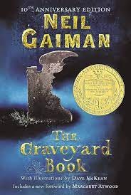 The Graveyard Book: Gaiman, Neil, McKean, Dave, Atwood, Margaret:  9780060530945: Amazon.com: Books