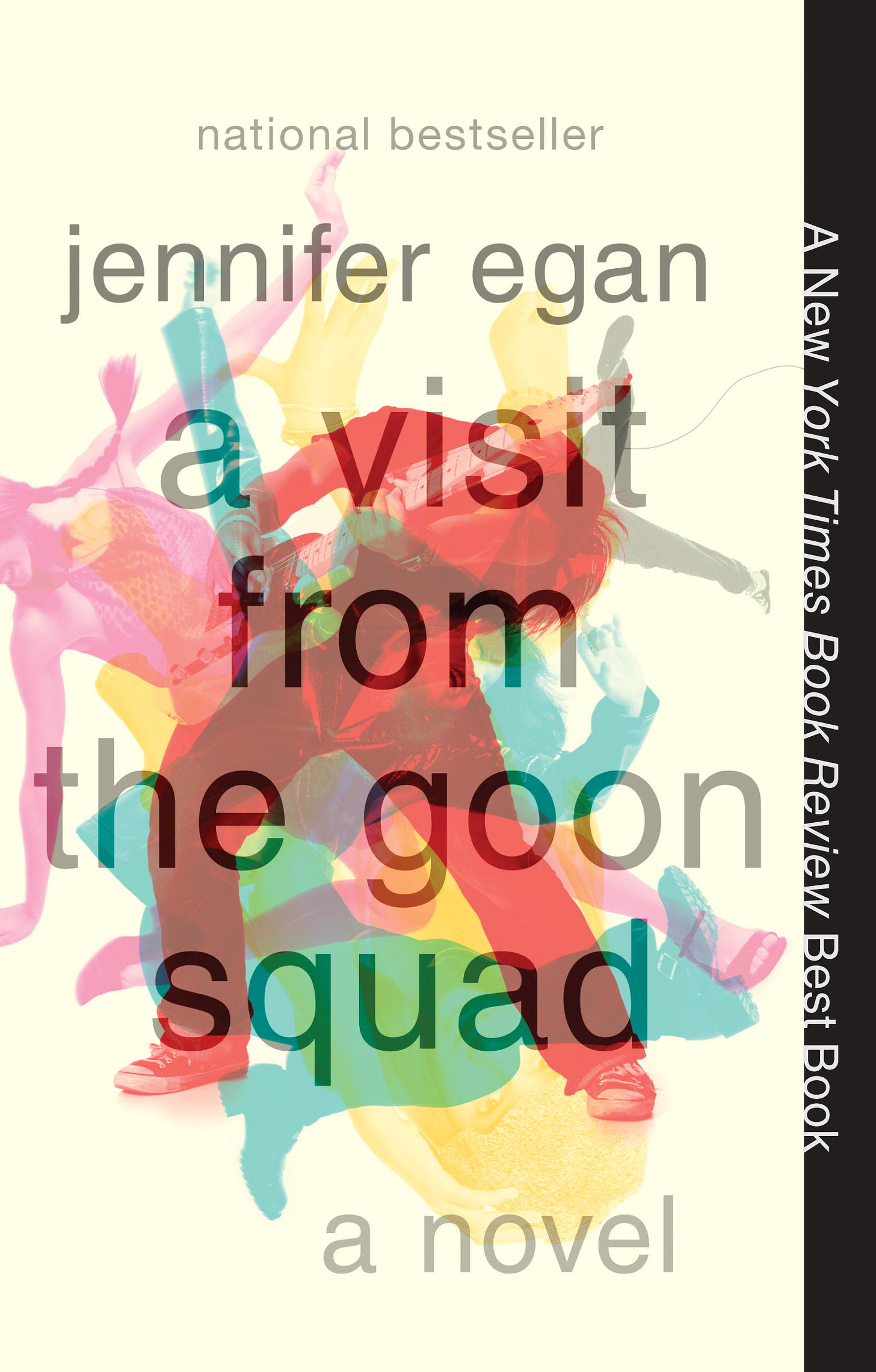 A Visit From the Goon Squad - Jennifer Egan