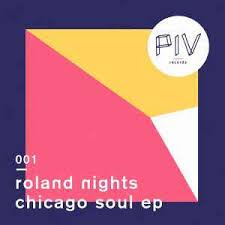 Roland Nights – Chicago Soul EP – 4 x ...