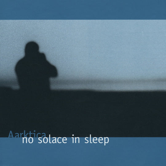 No Solace In Sleep | Aarktica