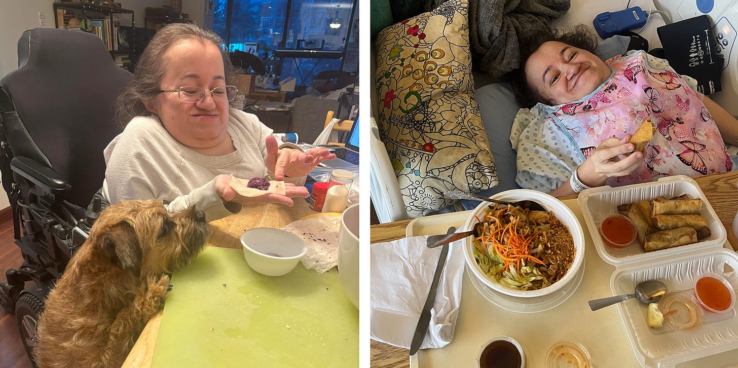 Left photo: Athena seated at the dining table in her wheelchair making wontons with Lucy the tan and brown border terrier perched looking with interest. Right photo: Athena lying in her hospital bed wearing a pink and blue hospital bib with butterflies on it. A tray table piled with take out Thai food lies over her and she smiles while holding a spring roll.