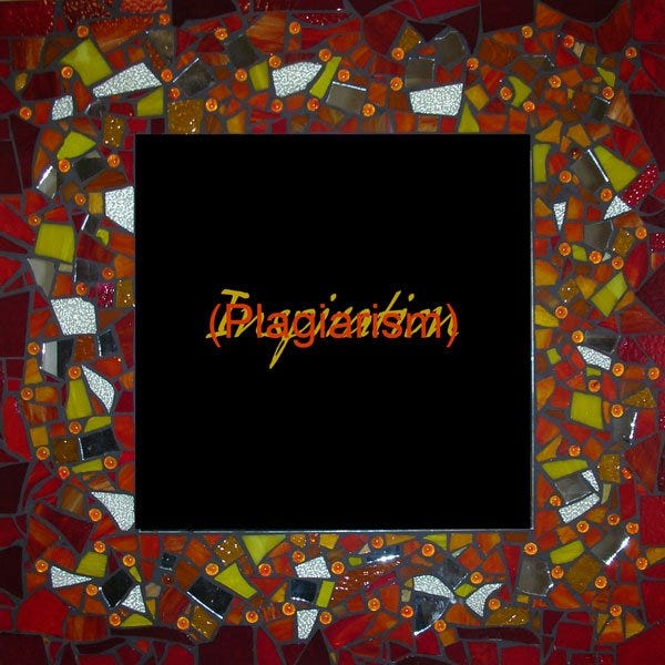 A mosaic tile with dark autumn colours by Helen Sword with the word 'Plagiarism' written over 'Inspiration' at the centre