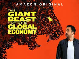 Prime Video: This Giant Beast That Is The Global Economy - Season 1