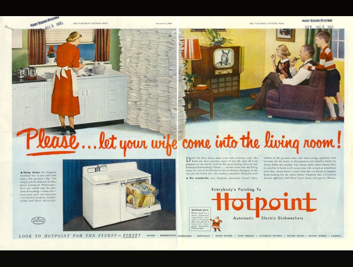 Advertisement for a new dishwasher; woman on left scrubbing dishes; family on right watching TV