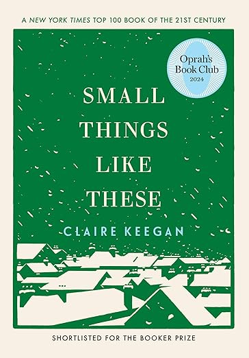 Small Things Like These (Oprah&#39;s Book Club)