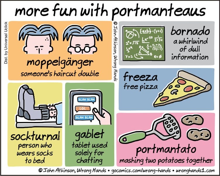 more fun with portmanteaus | Wrong Hands