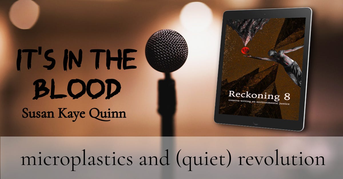 microphone against brown lights background Cover on ereader for Reckoning 8 It's in the Blood by Susan Kaye Quinn  Microplastics and (quiet) revolution