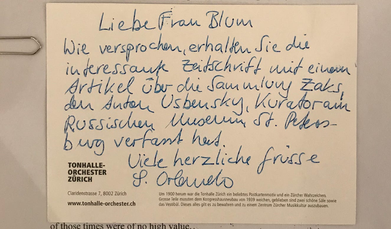 “Dear Mrs. Blum, we promise you will receive an interesting magazine with an article about the Zaks collection written by Anton Uspensky, curator at the Russian Museum in St. Petersburg. Kind regards, S. Orlando.” ©BBC