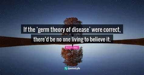 If the 'germ theory of disease' were correct, there'd be no one ...