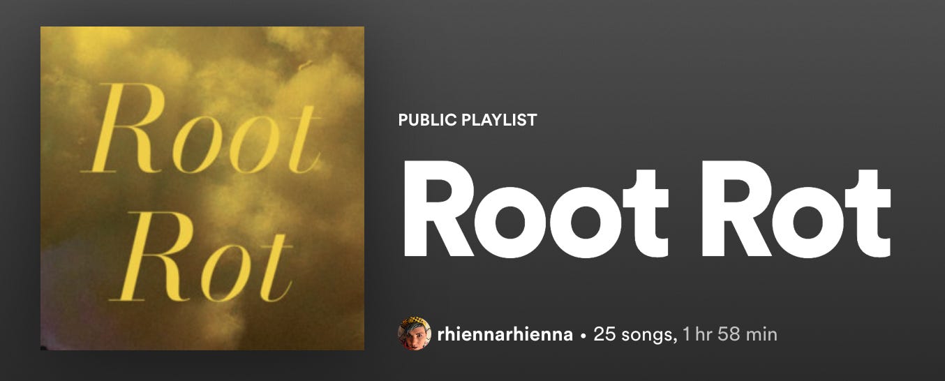 spotify banner image for Root Rot playlist
