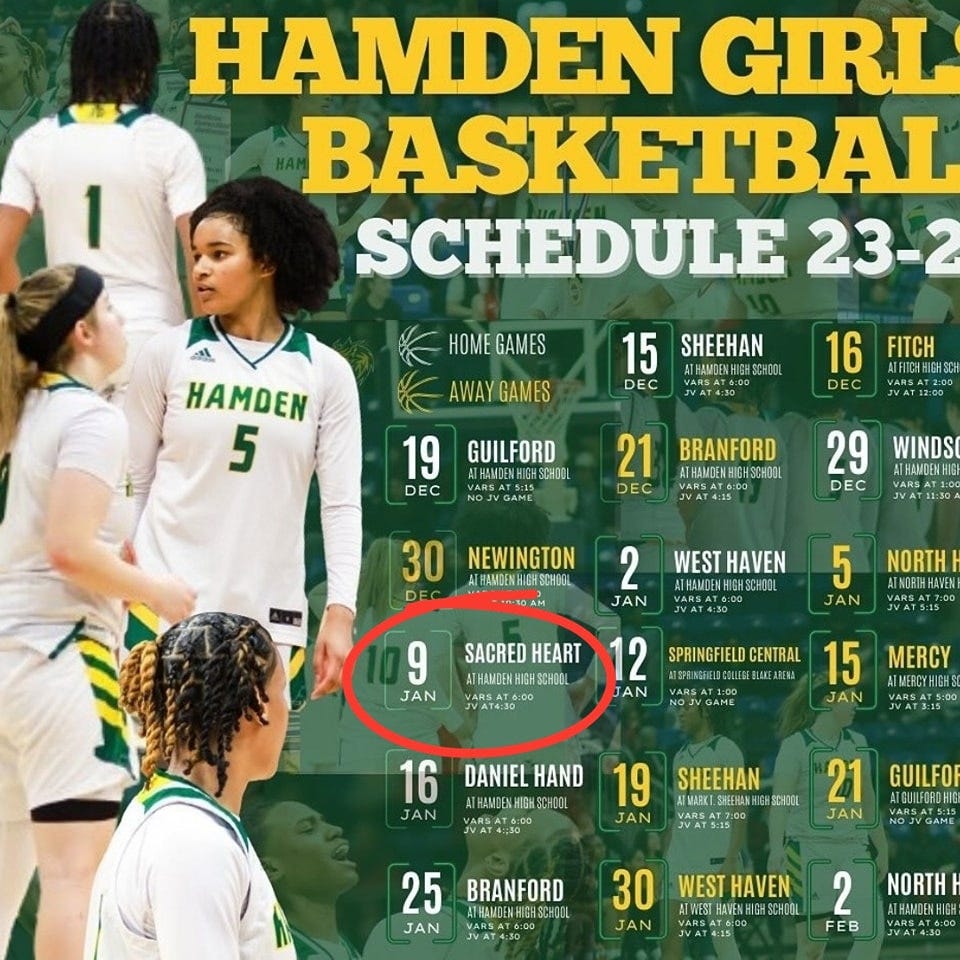 May be an image of 4 people, people playing basketball and text that says 'HAMDEN GIRL BASKETBAL SCHEDULE 23-2 HOME GAMES AWAY GAMES HAMDEN 5 15 SHEEHAN DEC 16 FITCH DE 19 GUILFORD DEC 21 BRANFORD AMDENHIGHSCH DEC 29 WINDS ATHAMDENH DEC 30 ATHAMDENHGSCHOOL NEWINGTON 2 WEST HAVEN NORTH 5 JAN SACRED HEART SCHOOL 9 JAN 12 SPRINGFIELD CENTRAL 15 MERCY ATMERCYHIGHS AN JAN 16 DANIEL HAND JAN ATHNGCO 19 ATMARK SHEEHAN SCHOOL JAN 21 ATGUILFORD GUILFOR JAN NOJVGAME 25 ATHAMDENHI BRANFORD JAN 30 WEST HAVEN HAVENHIGH JAN NORTH 2 FEB'