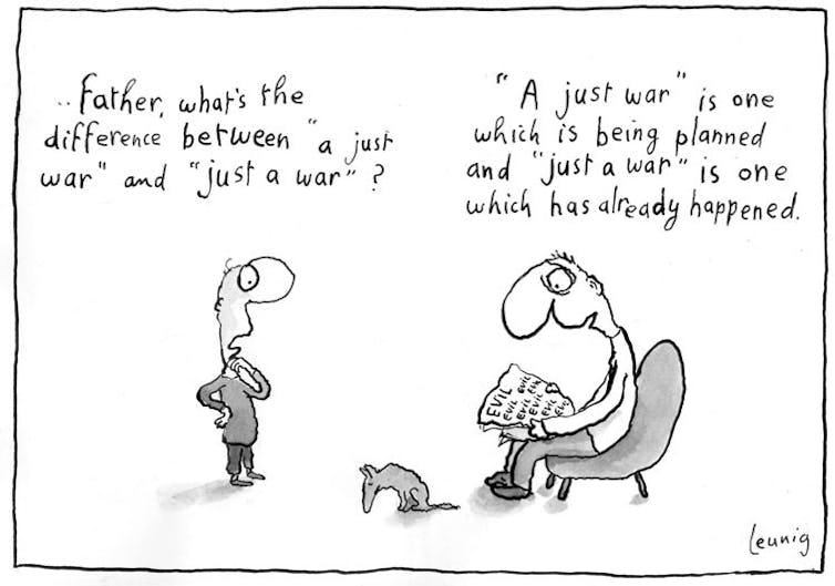 The difference between a 'just war' and 'just a war' The difference between a 'just war' and 'just a war'