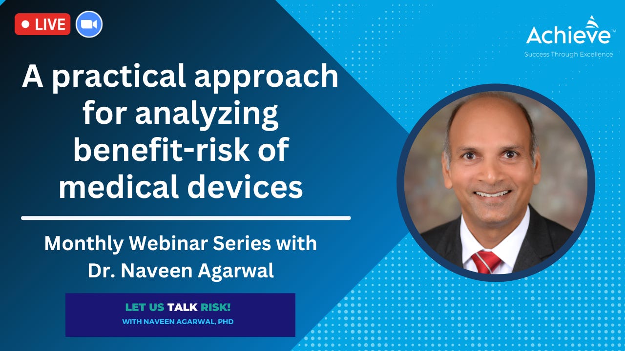 LTR Monthly Webinar - A practical approach for analyzing benefit-risk of medical devices