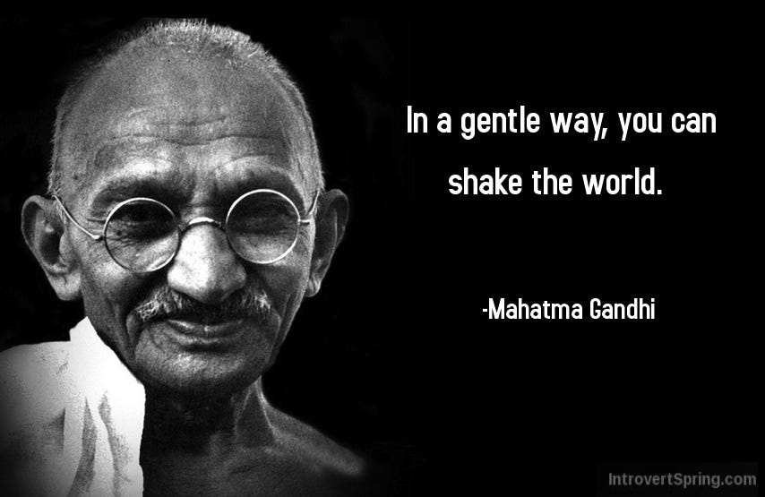 Gandhi-Quote-In-a-gentle-way