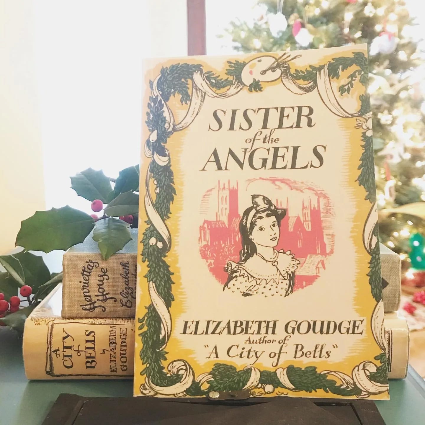 Sister of the Angels by Elizabeth Goudge