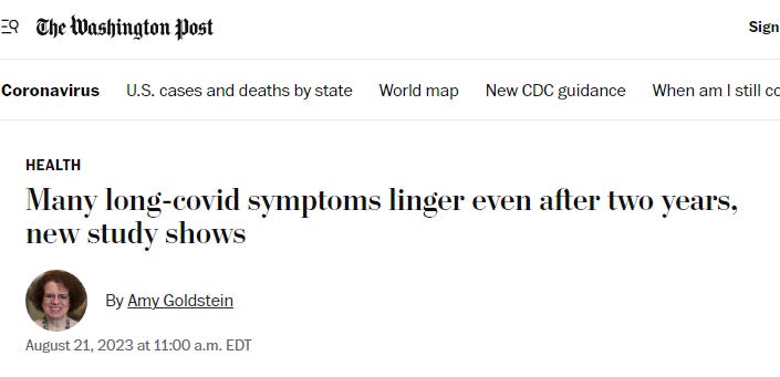 WaPo headline: "Many long-covid symptoms linger even after two years, new study shows"